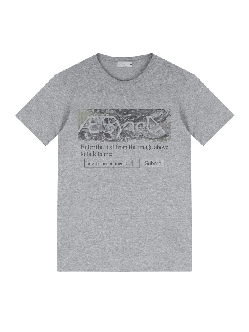 "HOW TO PRONOUNCE IT?" T-SHIRT